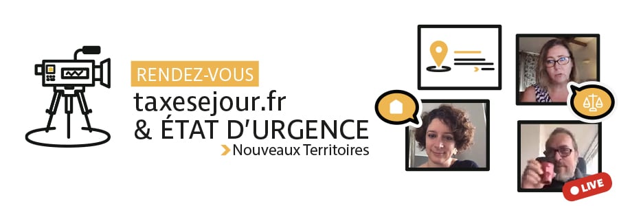 État d’urgence sanitaire et taxe de séjour – Les nouveaux rendez-vous taxesejour.fr